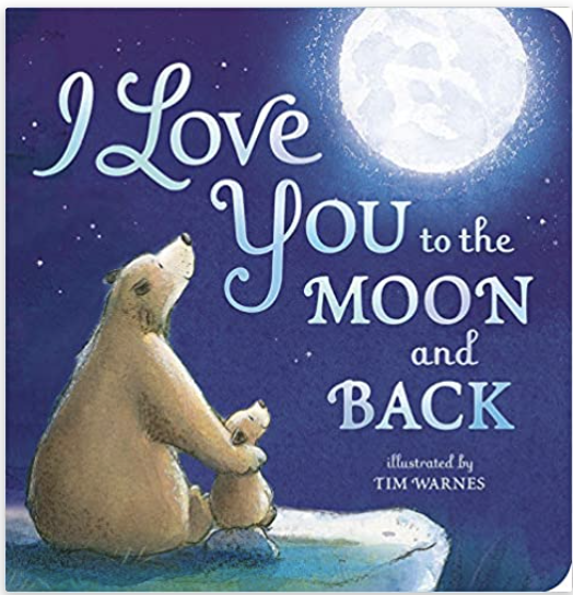 10 Top Baby & Toddler Books. I Love You to the Moon and Back book.